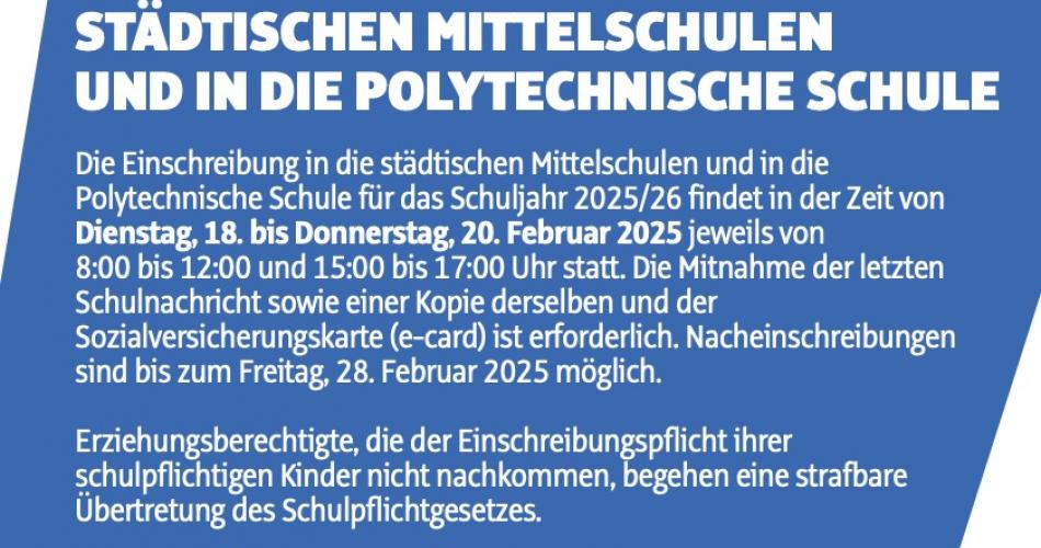 Einschreibungen in die Städtuschen Mittelschulen und die Polytechnischen Schulen
